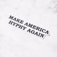 Make America Hyphy Again Sticker